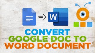 How to Convert Google Doc to Word Document