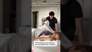 Pretend to be asleep and see how your bf/gf reacts#funnyvideo #lovestory#prank#couple#reaction
