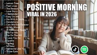 Positive Morning - Soft & Calm 🎧 | Top Trending English Love songs screenshot 4