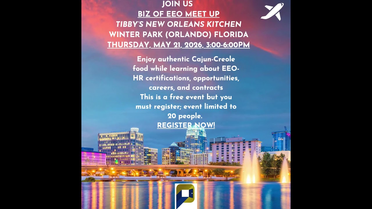 Join Us Biz of EEO Pros Meet Up Orlando, FL