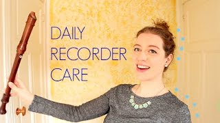 PLAYING IN and DAILY MAINTENANCE | Team Recorder