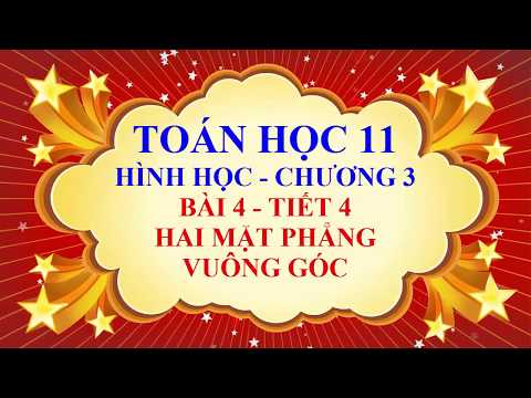 Video Toán học lớp 11 - Hình học - Chương 3 - Bài 4 - Hai... - youtube