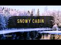 Snowy Cabin Ambiance 10 Hours | Peaceful Piano for Sleep & Relaxation ❄️🏔️