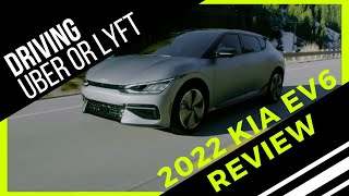 Driving Uber And Lyft In A 2022 Kia EV6?! Is It Worth It?