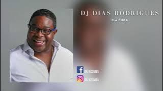 DJ Dias Rodrigues - Ela É Boa