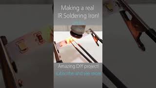 Making An IR Soldering Iron! Car Cigarette Lighter! Awesome! #Shorts