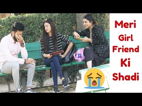 meri-girlfriend-ki-shadi-prank-|-prank-in-pakistan
