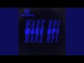 Don Warbucks "Wake Up" Single | @donwarbucks