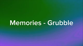 Song Memories - Grubble 10 Sub Special