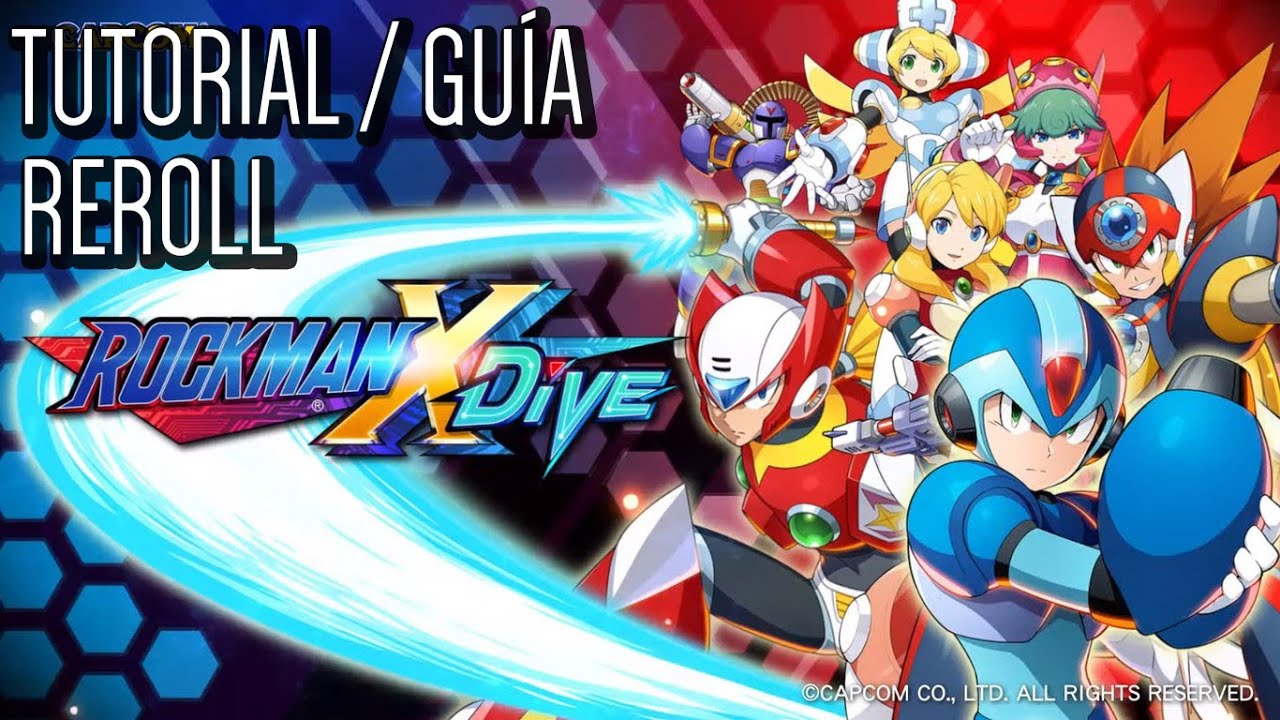 Megaman / Rockman X DiVE Tutorial / Guía de Reroll e inicio del juego