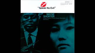 Wayne Shorter  - Speak No Evil ( Full Album )