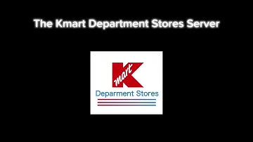 A chance to join my Kmart Department Stores Server!