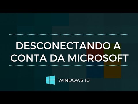 Como DESCONECTAR sua conta Microsoft do Windows 10