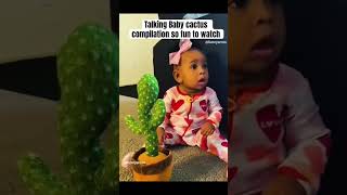 Talking Baby cactus compilation so fun to watch