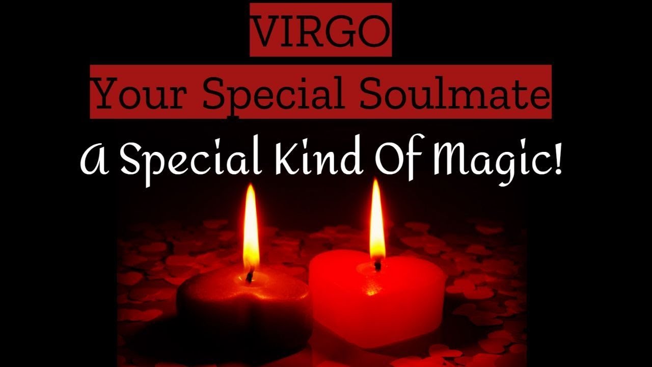 ♍️Virgo💖 ~ A Special Kind Of Magic! ~ Special Soulmate Love Reading