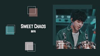 [1시간/ 1 HOUR LOOP] DAY6 - Sweet Chaos