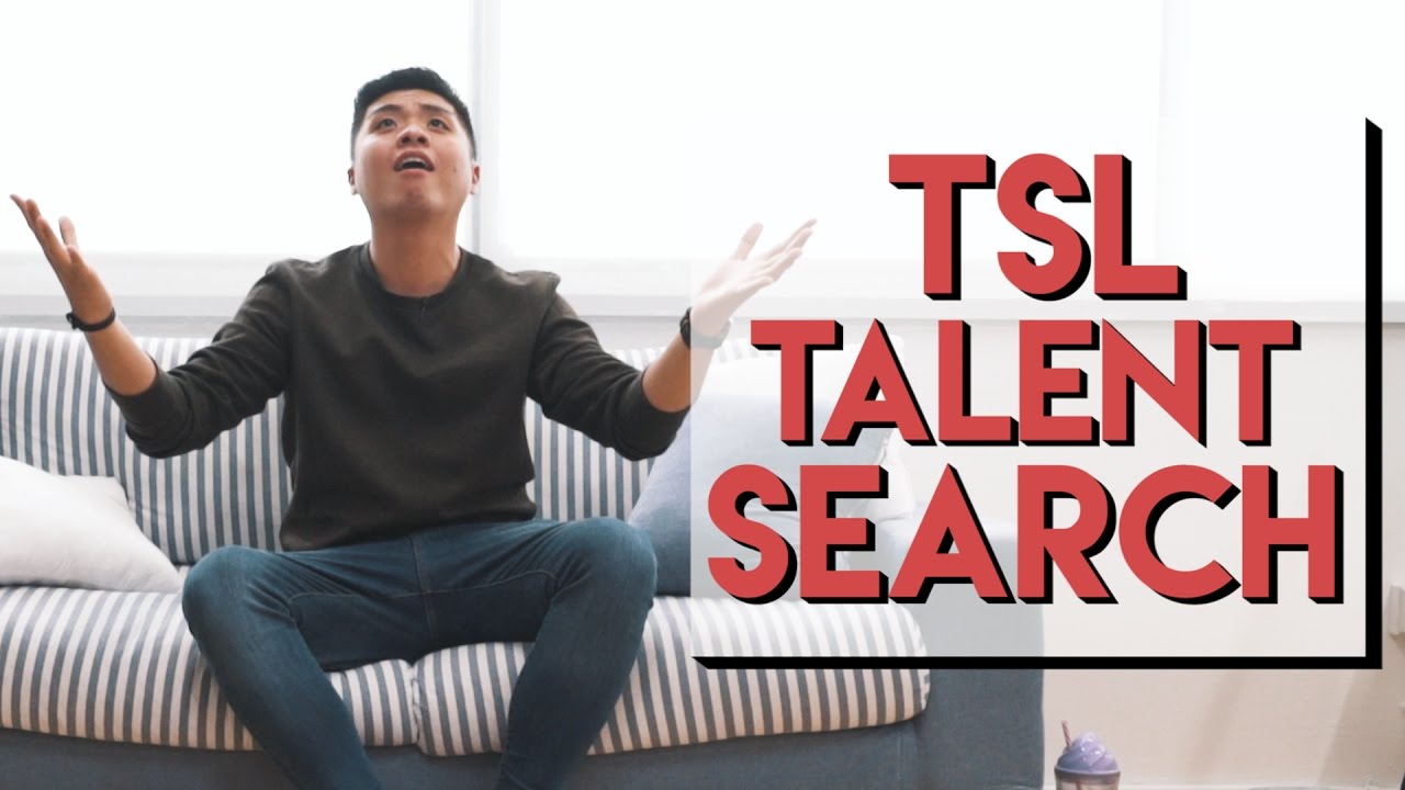 $10,000 TSL TALENT SEARCH 2017 (3D2N BOOT CAMP) ANNOUNCEMENT!!!!!