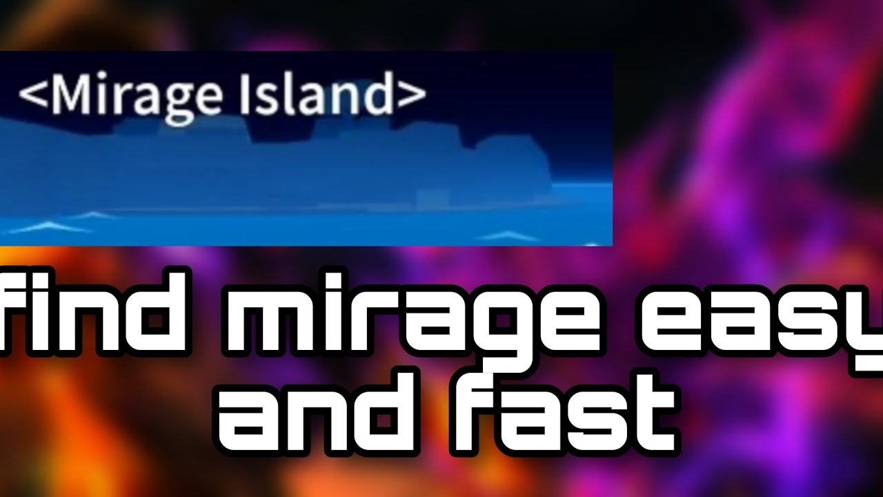 how to find mirage island easy and fast (blox fruits)