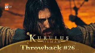 Kurulus Osman Urdu | Throwback 26