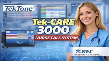 How the New TekTone Tek CARE 3000 Nurse Call System Transforms Patient Safety