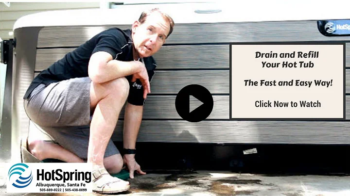 How to Drain and Refill Your HotSpring Spa - Hot Tubs Albuquerque