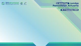 Download Lagu GRAND FINAL LOMBA PEMODELAN AKTUARIA JAMINAN KESEHATAN MP3
