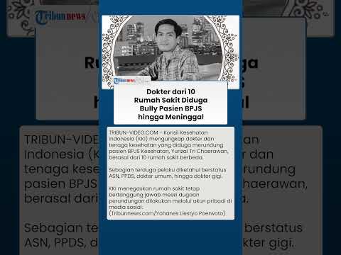 KKI Ungkap Dokter dari 10 Rumah Sakit Diduga Bully Pasien BPJS Yurizal di Media Sosial