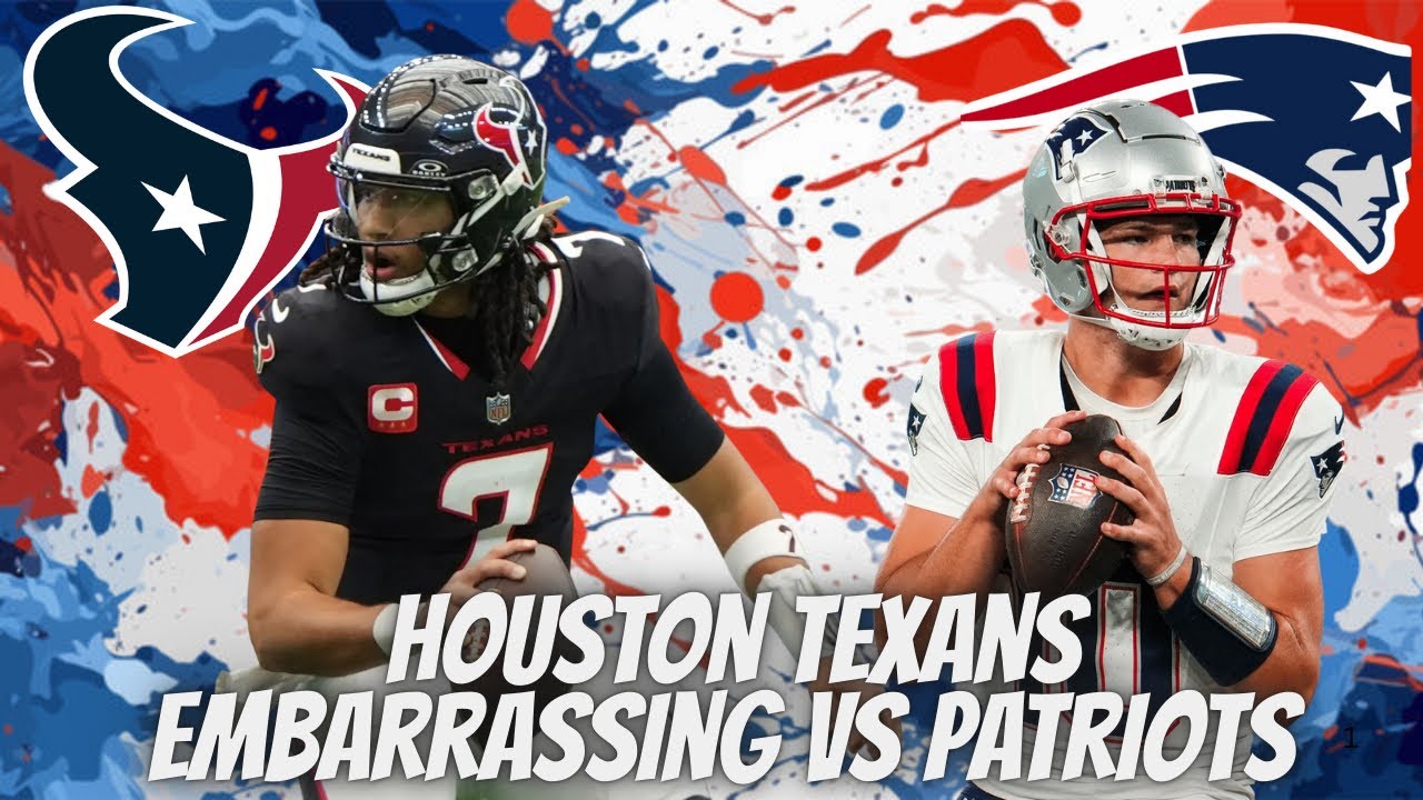 Houston Texans Horrible VS Patriots!