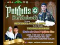 PUHTULIS Bersholawat Bersama MDS RIJALUL ANSOR &amp; JANUR, GUS ARAFAT || PART 2