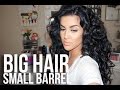 Hair Look | Big Hair Small Barrel