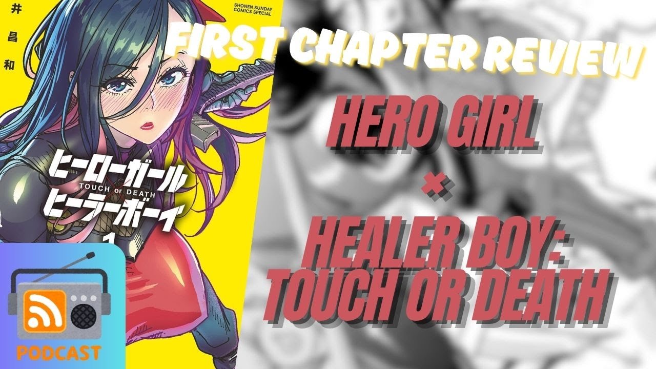 Shonen Jumping the Gun: Hero Girl × Healer Boy: Touch or Death
