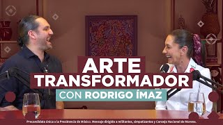 Arte transformador con Rodrigo Ímaz | Podcasts