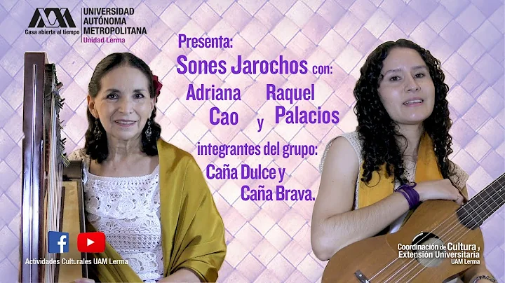 Sones Jarochos por Raquel Palacios y Adriana Cao, ...