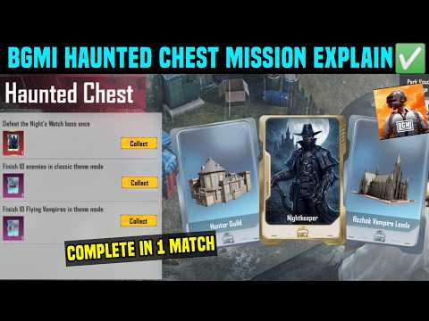 BGMI HAUNTED CHEST MISSION EXPLAIN / TRANSFORM INTO A VAMPIRE / DEFEAT THE NIGHT'S WATCH BOSS