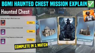 Bgmi Haunted Chest Mission Explain Transform Into A Vampire Defeat The Nights Watch Boss