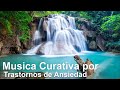 Musica Curativa por Trastornos de Ansiedad, Miedos, Depresion y Eliminar Pensamientos Negativos (29)