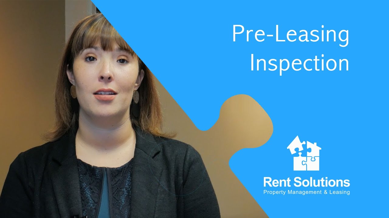 Pre-Leasing Inspection