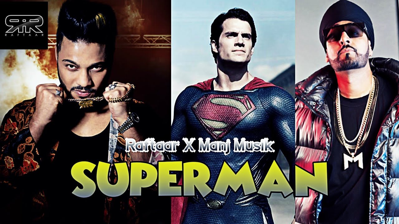 Superman || Raftaar X Manj Musik || Mr. Nair || 2020