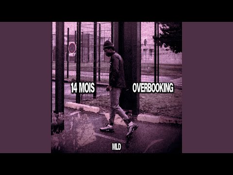 14 mois x Overbooking