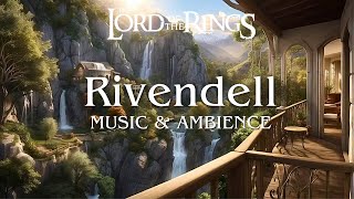Rivendell Inspired Ambience | Nature Sounds & Ambient Music | Lord of the Rings