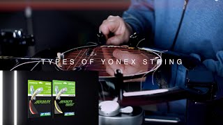 #StringScience | Types of Yonex String