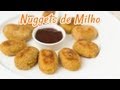 Nuggets de Milho - Receitas de Minuto #71