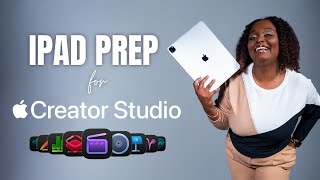 Preparing Your iPad &amp; Apple Workflows for Apple Creator Studio