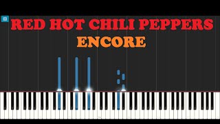 Video thumbnail of "Red Hot Chili Peppers - Encore (Piano Tutorial With Synthesia) How I Played It"