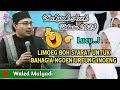 Dakwah aceh terbaru 2024limoeng boh syarat untuk bahagia ngoen ureung inoeng waled mulyadi