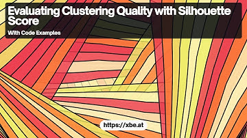 Evaluating Clustering Quality with Silhouette Score