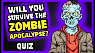 Will You Survive The Zombie Apocalypse? | Quiz screenshot 2