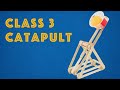 Class 3 Catapult Construction and Optimization Quiz