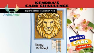 #KendrasCardChallenge16 Featuring Artful Angel Lion Card