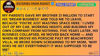 Full My Parents Gave My Brother $1 Million To Start His ‘Dream Business’ And Told Me To Leave Guide